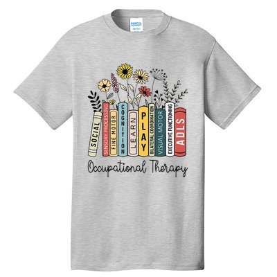 Occupational Therapy Wildflower Book Ot Therapist Assistant Tall T-Shirt