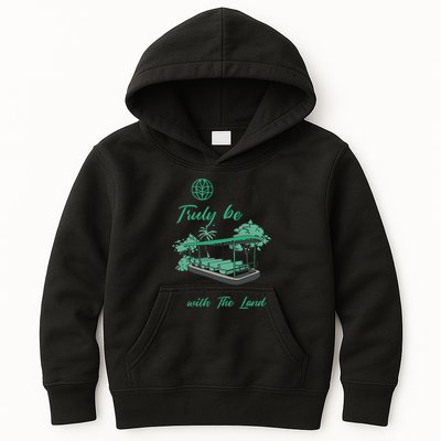 Only Then Will We Truly Be Living With The Land Funny Design Kids Hoodie