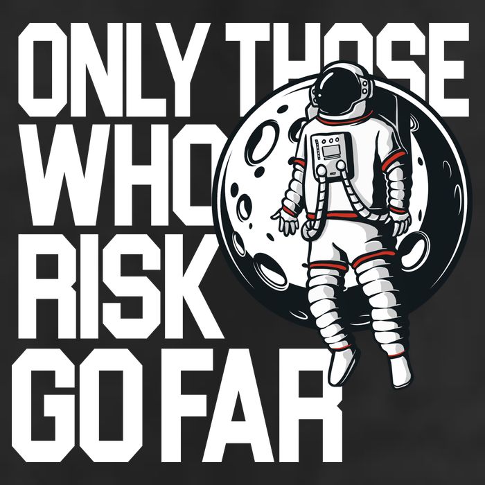 Only Those Who Risk Go Far Astronaut Golf Towel