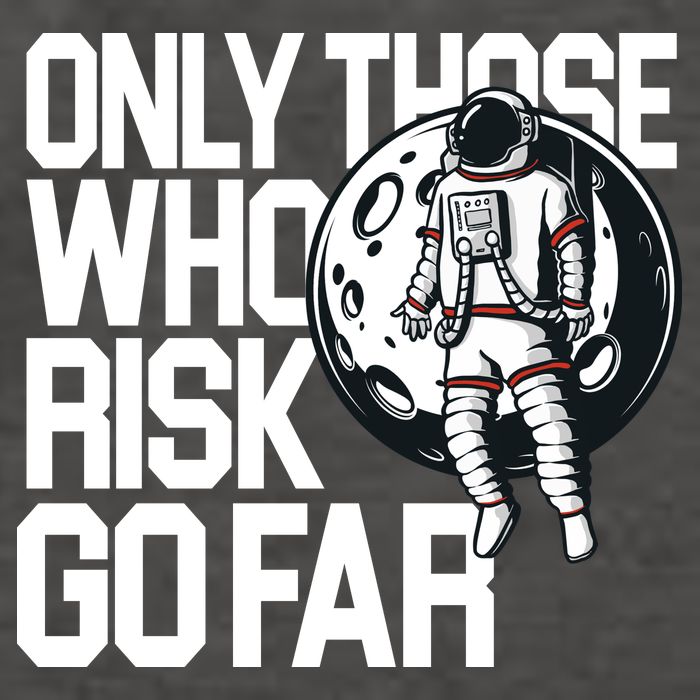 Only Those Who Risk Go Far Astronaut Vector Backpack