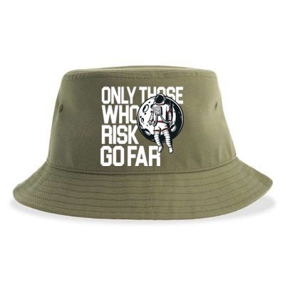 Only Those Who Risk Go Far Astronaut Sustainable Bucket Hat