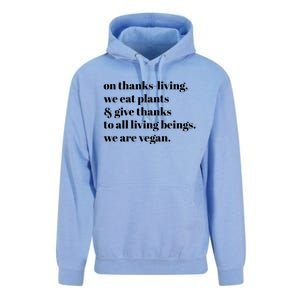 On ThanksLiving We Eat Plants And Give Thanks Great Gift Unisex Surf Hoodie