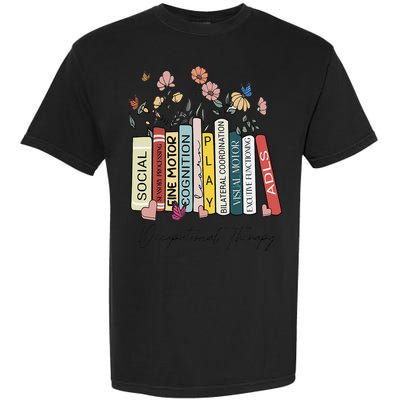 Occupational Therapy Wildflower Book OT Therapist Assistant Comfort Colors T-Shirt
