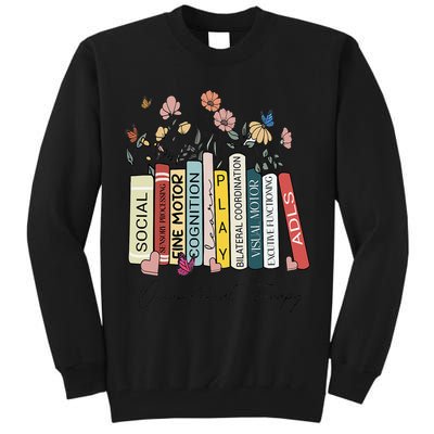 Occupational Therapy Wildflower Book OT Therapist Assistant Tall Sweatshirt
