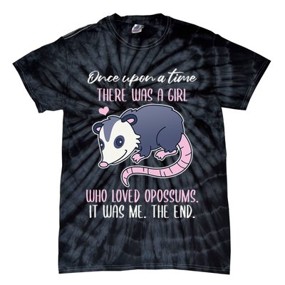 Once There Was A Who Loved Opossums Tie-Dye T-Shirt