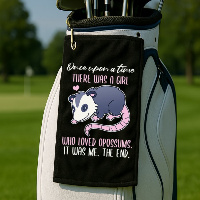 Once There Was A Who Loved Opossums Golf Towel