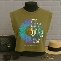 Only Thing You Do Today Is Break Suicide Awareness Sunflowe Garment-Dyed Women's Muscle Tee