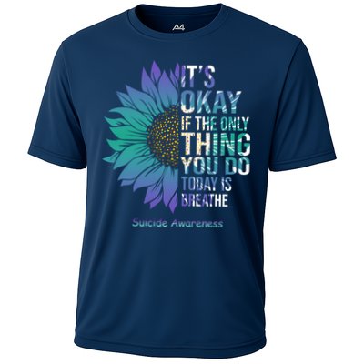 Only Thing You Do Today Is Break Suicide Awareness Sunflowe Performance Shirt