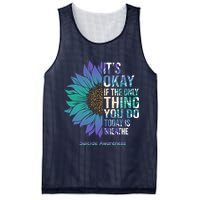 Only Thing You Do Today Is Break Suicide Awareness Sunflowe Mesh Reversible Basketball Jersey Tank