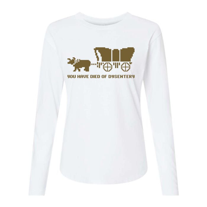 Oregon Trail You Have Died Of Dysentery Womens Cotton Relaxed Long Sleeve T-Shirt