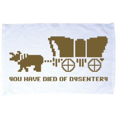 Oregon Trail You Have Died Of Dysentery Microfiber Hand Towel