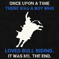 Once Upon A Time There Was A Boy Who Loved Bull Riding Ladies PosiCharge Tri-Blend Wicking Tank