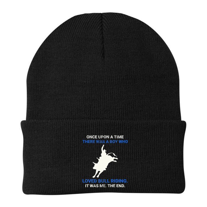 Once Upon A Time There Was A Boy Who Loved Bull Riding Beanie