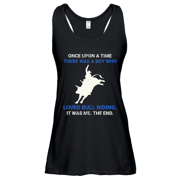 Once Upon A Time There Was A Boy Who Loved Bull Riding Ladies Essential Flowy Tank