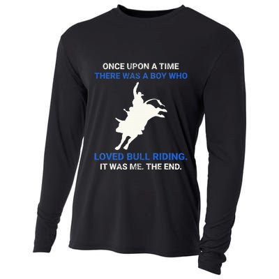 Once Upon A Time There Was A Boy Who Loved Bull Riding Cooling Performance Long Sleeve Crew
