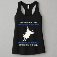 Once Upon A Time There Was A Boy Who Loved Bull Riding Womens Tank Top