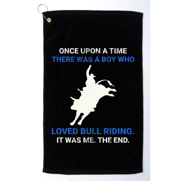 Once Upon A Time There Was A Boy Who Loved Bull Riding Golf Towel