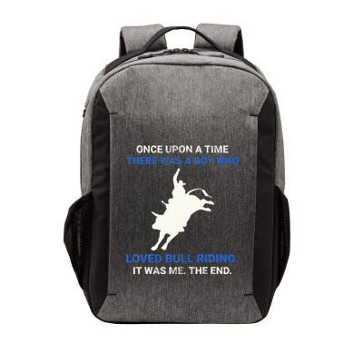 Once Upon A Time There Was A Boy Who Loved Bull Riding Vector Backpack