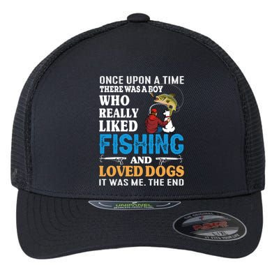 Once Upon A Time A Man Loved Fishing And Loved Dogs Flexfit Unipanel Trucker Cap