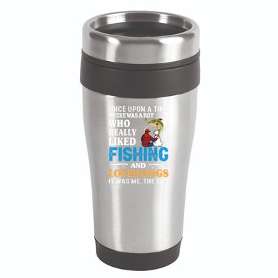 Once Upon A Time A Man Loved Fishing And Loved Dogs 16oz Travel Tumbler