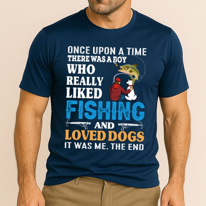 Once Upon A Time A Man Loved Fishing And Loved Dogs Cooling Performance Crew T-Shirt