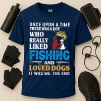 Once Upon A Time A Man Loved Fishing And Loved Dogs Cooling Performance Crew T-Shirt