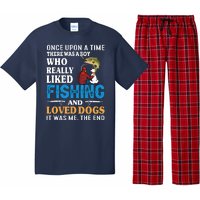 Once Upon A Time A Man Loved Fishing And Loved Dogs Pajama Set