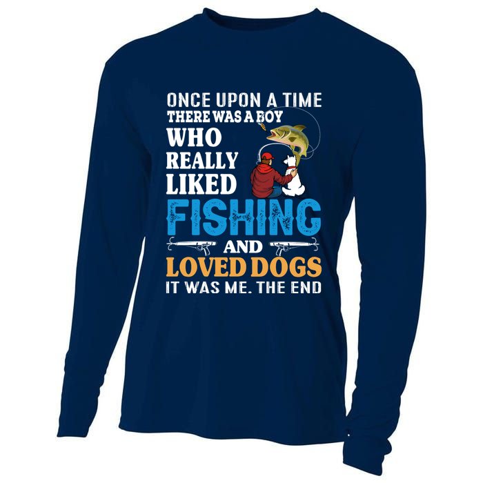 Once Upon A Time A Man Loved Fishing And Loved Dogs Cooling Performance Long Sleeve Crew