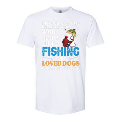 Once Upon A Time A Man Loved Fishing And Loved Dogs Softstyle CVC T-Shirt