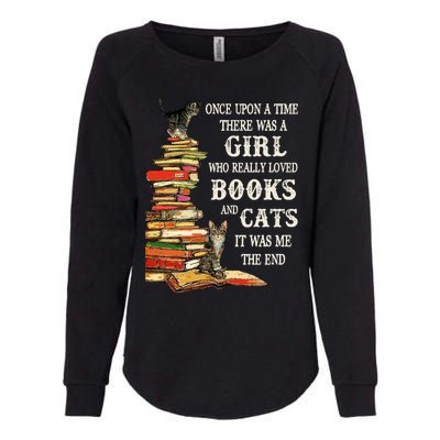 Once Upon A Time A Girl Really Loved Books And Cats Womens California Wash Sweatshirt