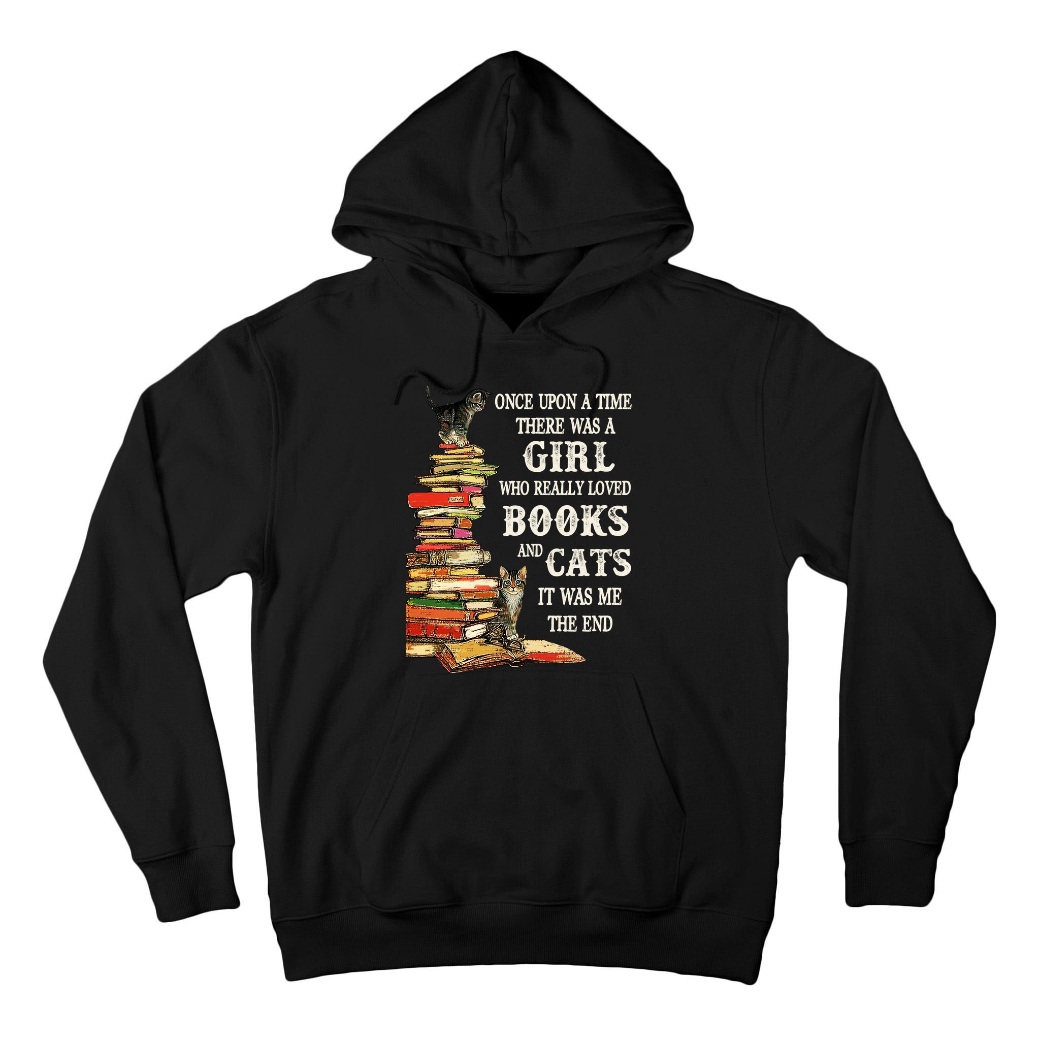 Once Upon A Time A Girl Really Loved Books And Cats Tall Hoodie