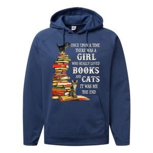 Once Upon A Time A Girl Really Loved Books And Cats Performance Fleece Hoodie