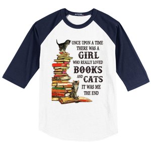 Once Upon A Time A Girl Really Loved Books And Cats Baseball Sleeve Shirt