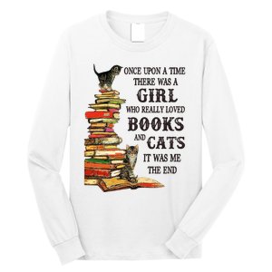 Once Upon A Time A Girl Really Loved Books And Cats Long Sleeve Shirt