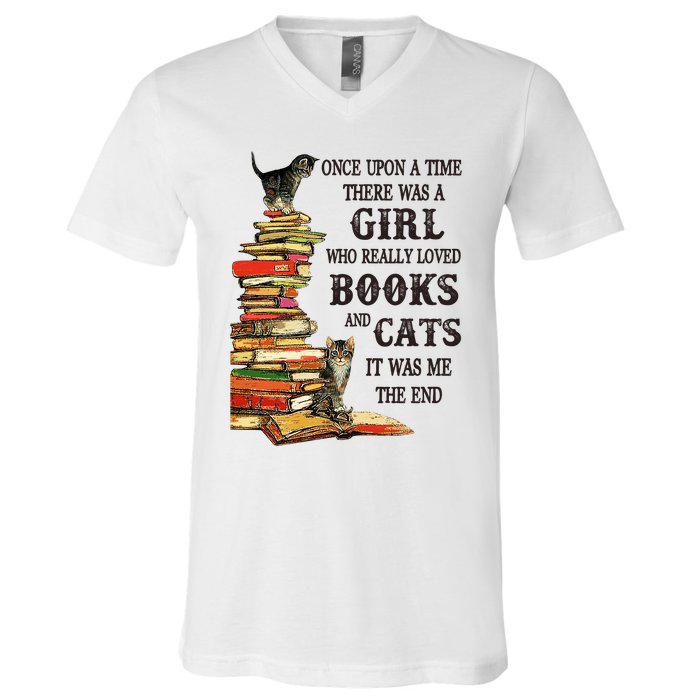 Once Upon A Time A Girl Really Loved Books And Cats V-Neck T-Shirt