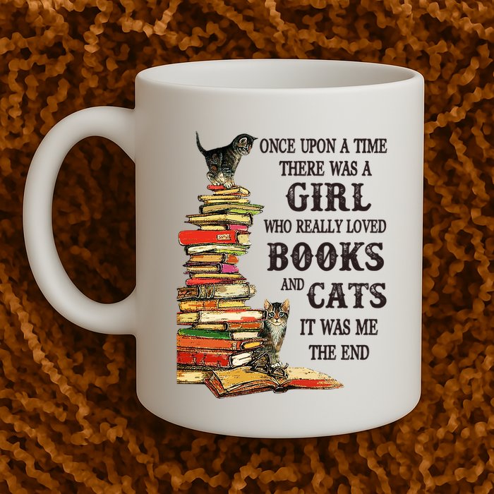 Once Upon A Time A Girl Really Loved Books And Cats Mug