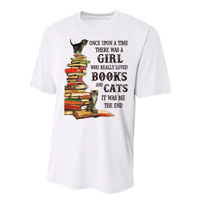 Once Upon A Time A Girl Really Loved Books And Cats Performance Sprint T-Shirt