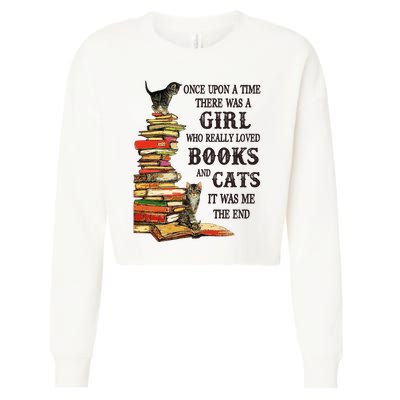 Once Upon A Time A Girl Really Loved Books And Cats Cropped Pullover Crew