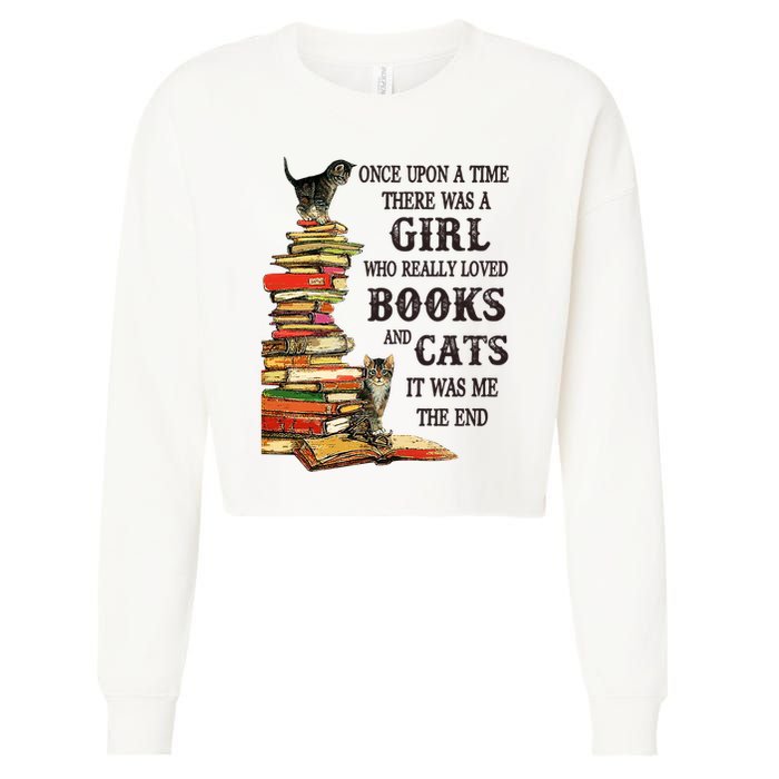 Once Upon A Time A Girl Really Loved Books And Cats Cropped Pullover Crew