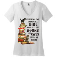 Once Upon A Time A Girl Really Loved Books And Cats Women's V-Neck T-Shirt