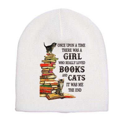 Once Upon A Time A Girl Really Loved Books And Cats Short Acrylic Beanie