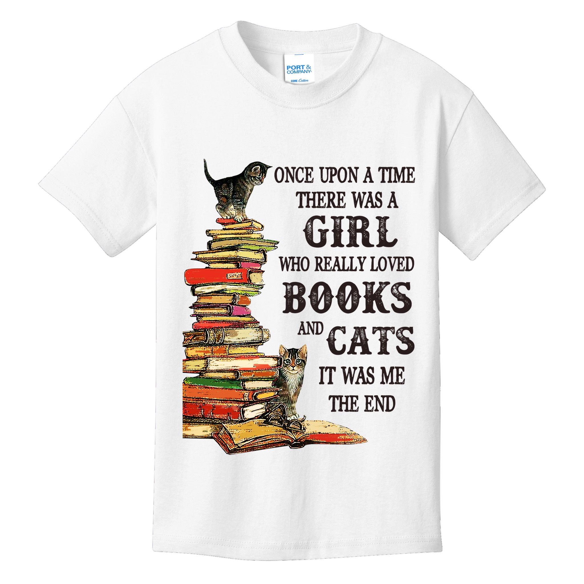 Once Upon A Time A Girl Really Loved Books And Cats Kids T-Shirt