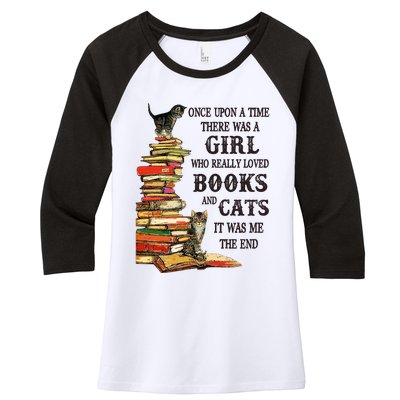 Once Upon A Time A Girl Really Loved Books And Cats Women's Tri-Blend 3/4-Sleeve Raglan Shirt