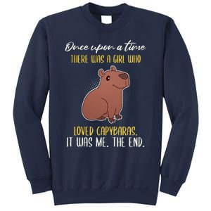 Once Upon A Time There Was A Girl Who Loved Capybaras Sweatshirt