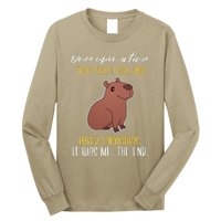 Once Upon A Time There Was A Girl Who Loved Capybaras Long Sleeve Shirt