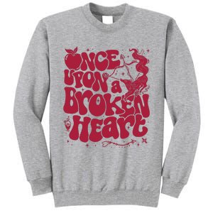 Once Upon A Broken Heart Tall Sweatshirt