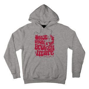 Once Upon A Broken Heart Tall Hoodie