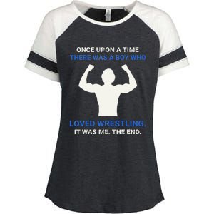 Once Upon A Time There Was A  Who Loved Wrestling  Enza Ladies Jersey Colorblock Tee