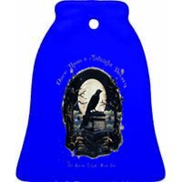 Once Upon A Midnight Dreary The Raven By Edgar Allan Poe Ceramic Bell Ornament