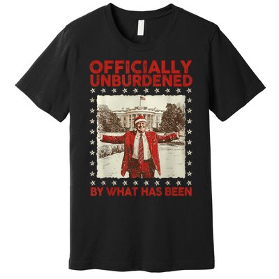 Officially Unburdened By What Has Been Trump Victory Xmas Premium T-Shirt